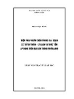 Biện pháp ngăn chặn trong giai đoạn xét xử sơ thẩm   lý luận và thực tiễn áp dụng trên địa bàn thành phố hà nội 