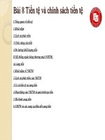 Kinh tế vĩ mô  bài 8 tiền tệ và chính sách tiền tệ 