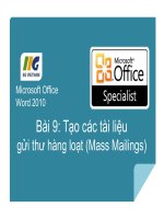 MOS word  bài 9 tạo các tài liệu gửi thư hàng loạt (mass mailings) 