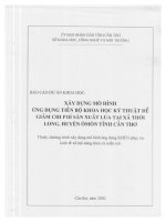 Xây hựng mô hình ứng dụng tiến bộ  khoa học kĩ thuật để giảm chi phí sản xuất lúa tại xã thới long huyện ô môn tỉnh cần thơ