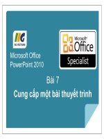 MOS powerpoint  bài 7 cung cấp một bài thuyết trình 