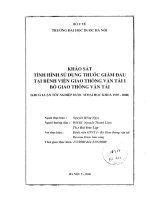 Khảo sát tình hình sử dụng thuốc giảm đau tại bệnh viện giao thông vận tải i   bộ giao thông vận tải