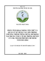 Phân tích hoạt động tồn trữ và quản lý sử dụng vắcxin trong chương trình tiêm chủng mở rộng tại trung tâm y tế dự phòng huyện củ chi, TP  hồ chí minh năm 2013 2014