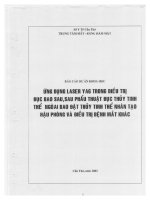 ứng dụng laser yag trong điều trị đục bao sau sau phẩu thuật đục thủy tinh thể ngoài bao đặt thủy tinh thể nhân tạo hậu phòng và điều trị bênh mắt khác