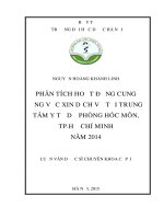 Phân tích hoạt động cung ứng vắcxin dịch vụ tại Trung tâm y tế dự phòng Hóc Môn, TP. Hồ Chí Minh năm 2014