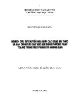 Nghiên cứu sự chuyển hóa giữa các dạng tri thức vận dụng vào dạy học nội dung phương pháp tọa độ trong mặt phẳng và không gian: Luận văn Thạc s Nghệ An