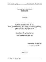 Nghiên cứu điều kiện tối ưu, đánh giá hàm lượng pb2+ trong nước bằng phương pháp phổ hấp thụ nguyên tử 