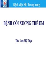 Bài giảng bệnh còi xương trẻ em