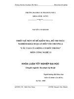 Thiết kế một số đề kiểm tra, đề thi trắc nghiệm khách quan đối với chương 6 cấu tạo của động cơ đốt trong môn công nghệ 11 