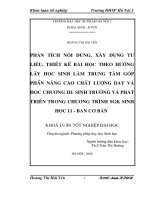Phân tích nội dung, xây dựng tư liệu, thiết kế bài học theo hướng lấy học sinh làm trung tâm góp phần nâng cao chất lượng dạy và học chương III sinh trưởng và phát triển trong chương trình SGK sinh học 11   ban cơ bản 