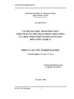 Vấn đề dạy học nhằm phát huy tính tích cực hoá hoạt động nhận thức của học sinh ở một số bài giảng dạy môn công nghệ 