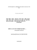 Khoá luận tốt nghiệp thực trạng giáo dục thể chất cho trẻ mẫu giáo bé tại một số trường mầm non khu vực thành phố vĩnh yên   vĩnh phúc