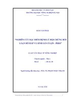 nghiên cứu đặc điểm bệnh lý hội chứng rối loạn hô hấp và sinh sản ở lợn  prrs