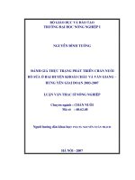 Đánh giá thực trạng phát triển chăn nuôi bò sữa ở hai huyện Khoái Châu và Văn Giang – Hưng Yên giai đoạn 20032007