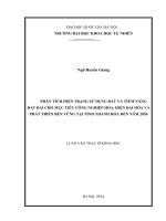 Phân tích hiện trạng sử dụng đất và tiềm năng đất đai cho mục tiêu công nghiệp hóa, hiện đại hóa và phát triển bền vững tại tỉnh thanh hóa đến năm 2020 