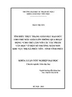 Tìm hiểu thực trạng giáo dục đạo đức cho trẻ mẫu giáo lớn thông qua hoạt động cho trẻ làm quen với các tác phẩm văn học ở một số trường mầm non khu vực thị xã phúc yên   tỉnh vĩnh phúc