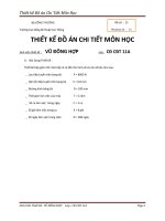 Thiết kế hộp giảm tốc một cấp có sơ đồ như hình vẽ và các số liệu như sau