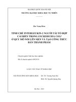 Tinh chế interleukin 2 của người tái tổ hợp cải biến trong escherichia coli ở quy mô nồi lên men và tạo công thức bán thành phẩm 