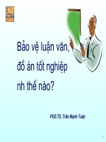 BẢO vệ LUẬN văn đồ án tốt NGHIỆP NHƯ THẾ nào 