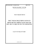 Thực trạng hệ thống giám sát bệnh truyền nhiễm và đánh giá mô hìnhphát hiện sớm đáp ứng kịp thời với một số bệnh truyền nhiễm nguy hiểmtại Hà Nội năm 2012 - 2013