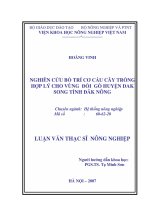 nghiên cứu bố trí cơ cấu cây trồng hợp lý cho vùng đồi gò huyện dak song tỉnh đăk nông