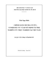 CHÍNH SÁCH CHI TRẢ cổ tức, cơ hội đầu tư và QUYẾT ĐỊNH tài TRỢ  NGHIÊN cứu THỰC NGHIỆM tại VIỆT NAM 