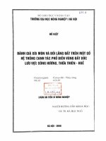 Đánh giá xói mòn và bồi lắng đất trên một số hệ thống canh tác phổ biến vùng đất dốc lưu vực sông hương thừa thiên huế