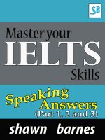 master your ielts skills speaking answers part 1 2 and 3