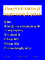 CHƯƠNG 9 các kỹ THUẬT ĐÁNH GIÁ TRONG THIẾT kế TƯƠNG tác NGƯỜI máy TÍNH