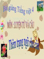 Bài giảng tiếng việt 4 tuần 31 bài luyện từ và câu   thêm trạng ngữ cho câu 