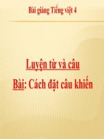 Bài giảng tiếng việt 4 tuần 27 bài luyện từ và câu   cách đặt câu khiến 