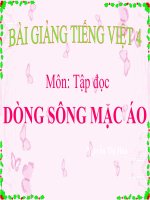 Bài giảng tiếng việt 4 tuần 30 bài tập đọc   dòng sông mặc áo 