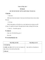 Giáo án tiếng việt 4 tuần 31 bài kể chuyện   kể chuyện được chứng kiến hoặc tham gia 