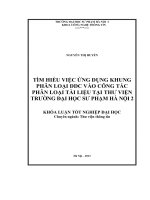 Tìm hiểu việc ứng dụng khung phân loại DDC vào công tác phân loại tài liệu tại thư viện trường đại học sư phạm hà nội 2 
