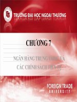 Tài chính tiền tệ chương 7 ngân hàng trung ương và các chính sách tiền tệ 
