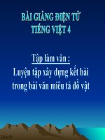 Bài giảng tiếng việt 4 tuần 32 bài tập làm văn   luyện tập xây dựng mở bài, kết bài trong bài văn miêu tả con vật 
