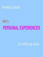 Unit 2: Personal Experience   Speaking