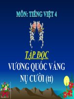 Bài giảng tiếng việt 4 tuần 33 bài tập đọc   vương quốc vắng nụ cười 