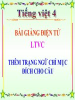 Bài giảng tiếng việt 4 tuần 33 bài luyện từ và câu   thêm trạng ngữ chỉ mục đích cho câu 