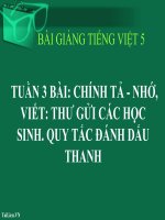 Bài giảng tiếng việt 5 tuần 3 bài chính tả   nhớ, viết thư gửi các học sinh  quy tắc đánh dấu thanh 