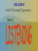 Unit 2: Personal Experience   Listening