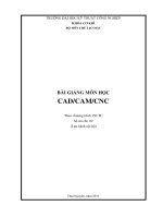 Bài Giảng Môn Học CAD/CAM/CNC