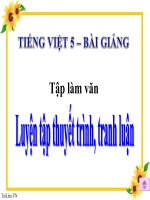 Bài giảng tiếng việt 5 tuần 9 bài tập làm văn   luyện tập thuyết trình, tranh luận 