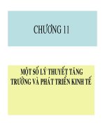 chương 11 một số lý thuyết tăng trưởng và phát triển kinh tế