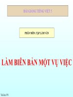 Bài giảng tiếng việt 5 tuần 16 bài tập làm văn   làm biên bản một vụ việc 