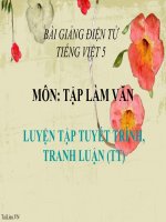 Bài giảng tiếng việt 5 tuần 9 bài tập làm văn   luyện tập thuyết minh, tranh luận 