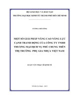 Một số giải pháp nâng cao năng lực cạnh tranh động của công ty TNHH thương mại dịch vụ phú chung trên thị trường phụ gia nhựa việt nam 