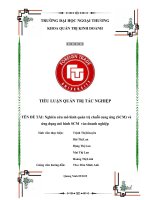 tiêu luận quản trị tác  nghiệp nghiên cứu mô hình quản trị chuỗi cung ứng (SCM) và ứng dụng mô hình SCM  vào doanh nghiệp