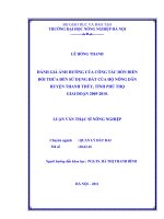 đánh giá ảnh hưởng của công tác dồn điền đổi thửa đến sử dụng đất của hộ nông dân huyện thanh thủy, tỉnh phú thọ giai đoạn 20052010.