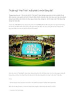 Thuật ngữ  hat trick xuất phát từ môn bóng đá